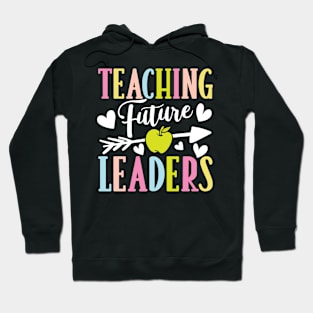 Teaching Future Leaders Hoodie